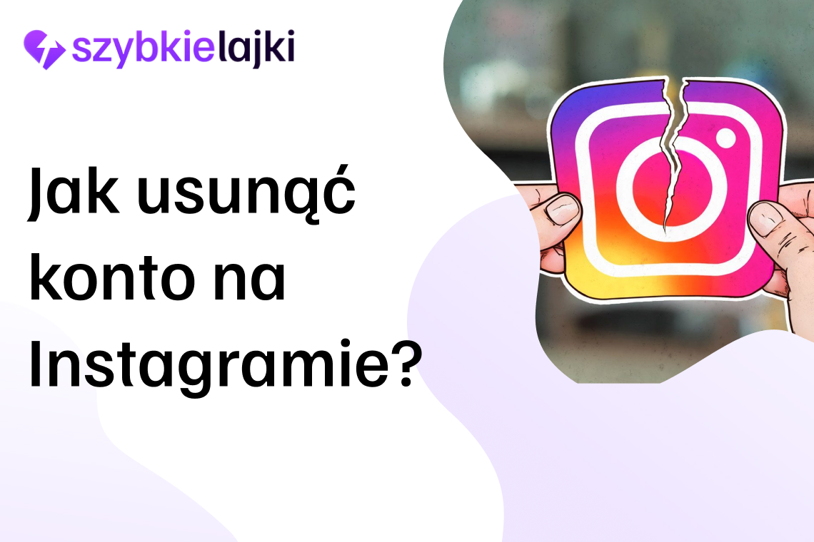 Jak usunąć konto na Instagramie? Poradnik